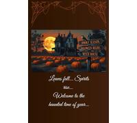 Pumpkin Shadows: A Spooky Season Notebook: for Halloween lovers, spooky notes, journaling, and capturing your autumn vibes