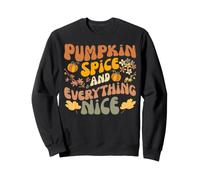 Pumpkin Spice and Everything Nice Fall Season Fall Sudadera