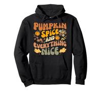 Pumpkin Spice and Everything Nice Fall Season Fall Sudadera con Capucha