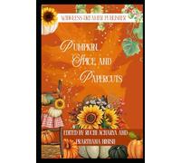 Pumpkin, Spice, and Papercuts