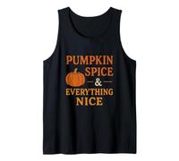 Pumpkin Spice & Everything Nice - Juego de Palabras de otoño Camiseta sin Mangas