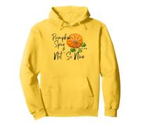 Pumpkin Spice & Not So Not So Nice Funny Sudadera con Capucha