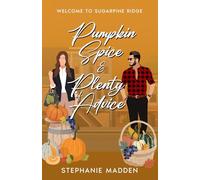 Pumpkin Spice & Plenty of Advice (Sugarpine Ridge)