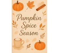 Pumpkin Spice Season | Lined Notebook