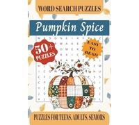 Pumpkin Spice Word Search Puzzle Book: Word Searches with Easy to Read Print about Autumn Flavors, Cozy Season, Spiced Treats and More|6x9 inches, 110 ... for Vacation, Holidays and Free Times.