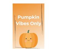 Pumpkin Vibes Only: Cute Halloween & Fall Notebook for Writing and Doodling: Autumn-Themed Notebook for School, Work, or Fun
