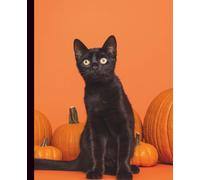 Pumpkins & Whiskers: A Halloween Cat Notebook: Lined Journal for Fall Notes, Spooky Lists & Black Cat Magic