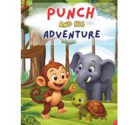 Punch and His Adventure: Storybook for kids