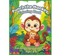 Punch and his Plushie A cute monkey coloring book for kids: Fun Jungle Animals to Color Ages 4-8 (ColorPaws Studio)