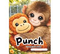 Punch the Monkey: A Coloring Book for Kids: A Coloring Story About Kindness and Friendship - Inspired by a True Story