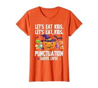 Punctuation Saves Lives Halloween Shirt Funny Teacher Camiseta, Mujer, Naranja, XXL