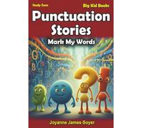Punctuation Stories: Mark My Words: 4 (Study Zone Big Kid Books)