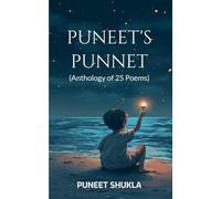 PUNEET'S PUNNET (Anthology of 25 Poems) (The Versifier Poet)