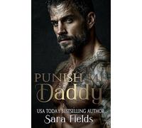 Punish Me, Daddy: A Dark Russian Mafia Romance (Boston Kings)