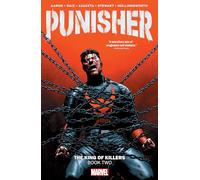 PUNISHER VOL. 2: THE KING OF KILLERS BOOK TWO (PUNISHER NO MORE)