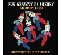 Punishment Of Luxury - Puppet Life: The Complete Recordings: 5Cd Clamshell Boxset