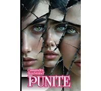 PUNITE: Piacere, Castigo Erotico e Segreti Proibiti nel Castello di Barbablù (Universo erotico SteelMind)
