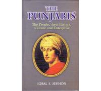 Punjabis.The People, Their History, Culture and Enterprise. 3 Volumes Set