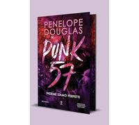 Punk 57. Insieme siamo perfetti. Limited edition (Anagramma)
