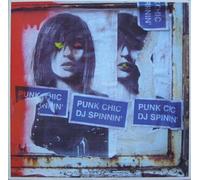 Punk Chic - DJ Spinnin' [Vinilo]