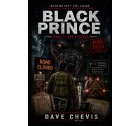 PUNK FILES: BLACK PRINCE - THE CLOSURE: 1 (punks Files Series)