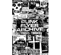 Punk Flyer Archive 1980-1990