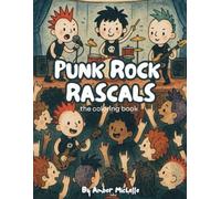 Punk Rock Rascals: The Coloring Book
