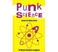 Punk Science - Inside the Mind of God
