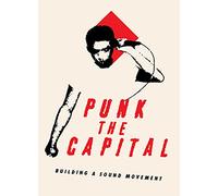 Punk the Capital-Building a Sound Movement [USA] [DVD]
