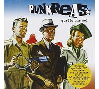 Punkreas - Quello Che Sei