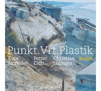 Punkt. Vrt. Plastik - Somit
