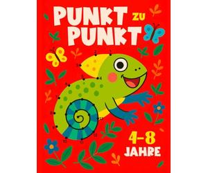 Punkt zu Punkt Malbuch für Kinder ab 4 Jahren: Zahlen von 1 bis 30 lernen mit Tieren, Fahrzeugen & Fantasiefiguren - Punkte verbinden, Konzentration fördern & Kreativität entfalten (4-8 Jahre)