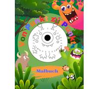 Punkt zu Punkt Malbuch (Monster): Lustige Monster zum Verbinden & Ausmalen