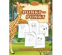 Punkt zu Punkt Tiere - Verbinden, Ausmalen & Entdecken ab 6: 60 zauberhafte Teirmotive zum verbinden und ausmalen