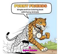 PUNNY FRIENDS: Simple and fun coloring book with punny animals