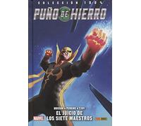 Puño de Hierro 1. El juicio de los siete maestros