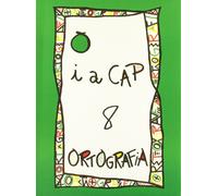 PUNT I A CAP ORTOGRAFIA N? 8 SERIE VERDA (3R 4T CURS)