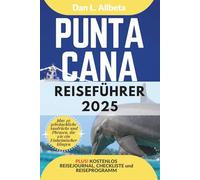 PUNTA CANA Reiseführer 2025 (Deutscher Taschen Reiseführer)