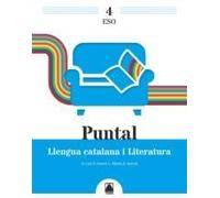 Puntal 4. Llengua catalana i Literatura 4 ESO