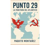 Punto 29: La Fractura del Atlántico