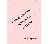Punto a punto aprendo a escribir