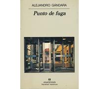 Punto de fuga: 254 (Narrativas hispánicas)