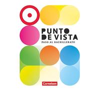 Punto de vista B1+: 10./11. Schuljahr - Spanisch für die Einführungsphase - Paso al Bachillerato - Ausgabe 2023 - Schulbuch: Mit Audios, Videos und zusätzlichen Hilfen