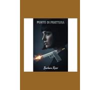 Punto Di Frattura: un'indagine di Nivee Malik (Nivee Malik Indaga)