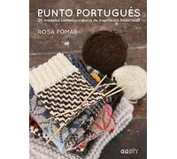 Punto portugués: 20 modelos contemporáneos de inspiración tradicional (GGDIY)