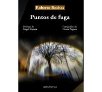 Puntos de fuga | Roberto Rochas