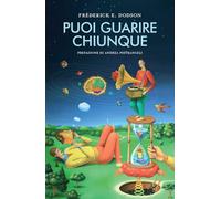 Puoi guarire chiunque (Nonordinari)