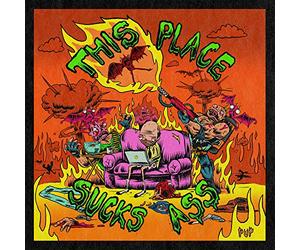 PUP - This Place Sucks Ass [Vinilo]