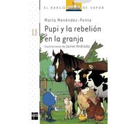 Pupi y la rebelión en la granja: 18 (El Barco de Vapor Blanca)