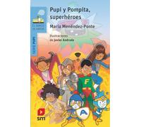 Pupi y Pompita, superhéroes (El Barco de Vapor Azul)